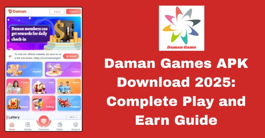 Daman Games APK Download 2025: Complete Play and Earn Guide