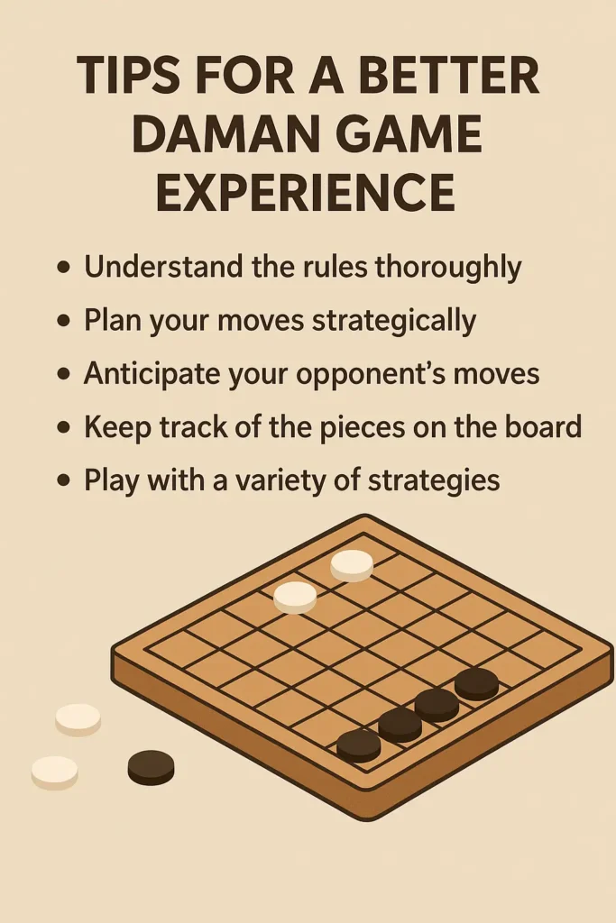 Tips for a Better Daman Game Experience